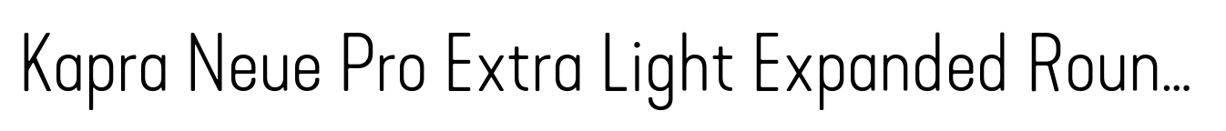 Kapra Neue Pro Extra Light Expanded Rounded